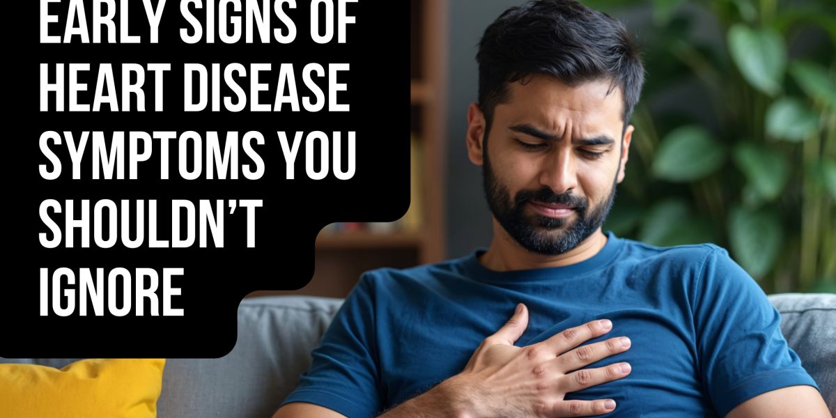 Early-Symptoms-of-Heart-Disease