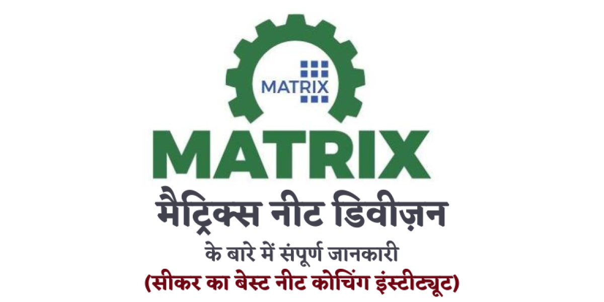 Matrix-NEET-Division-Sikar